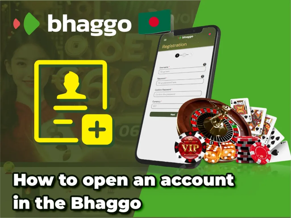 How to open an account in the Bhaggo